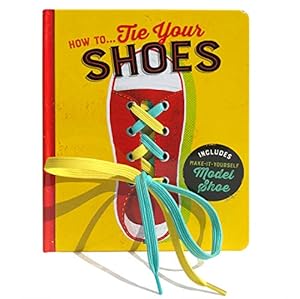 Seller image for How to Tie Your Shoes for sale by -OnTimeBooks-