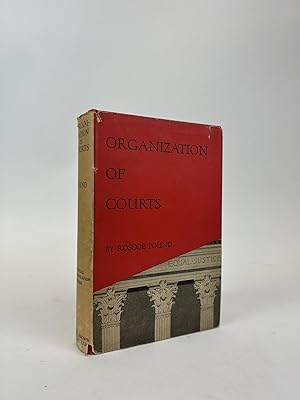 ORGANIZATION OF COURTS