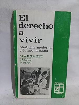 Bild des Verkufers fr El Derecho a Vivir zum Verkauf von Libros de Ultramar Alicante