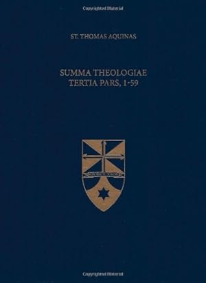 Bild des Verkufers fr Summa Theologiae Tertia Pars, 1-59 (Latin-English Opera Omnia) zum Verkauf von Redux Books