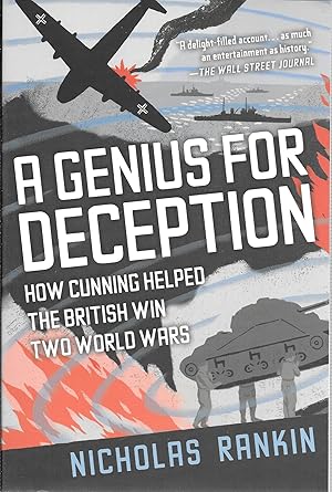 Imagen del vendedor de A Genius for Deception: How Cunning Helped the British Win Two World Wars a la venta por GLENN DAVID BOOKS