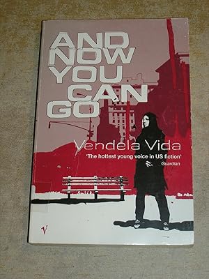 Seller image for And Now You Can Go for sale by Neo Books