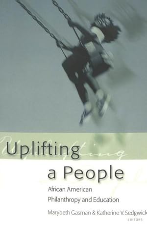 Image du vendeur pour Uplifting a People mis en vente par BuchWeltWeit Ludwig Meier e.K.