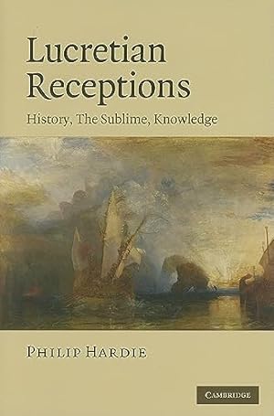 Imagen del vendedor de Lucretian Receptions: History, the Sublime, Knowledge a la venta por WeBuyBooks