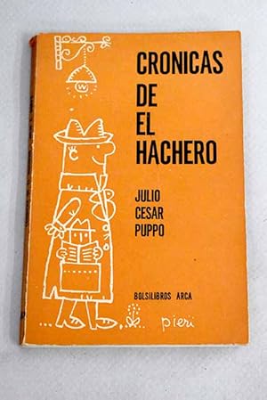 Imagen del vendedor de Cronicas de El Hachero a la venta por Alcan Libros