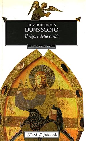 Seller image for Duns Scoto. Il rigore della carit for sale by Di Mano in Mano Soc. Coop