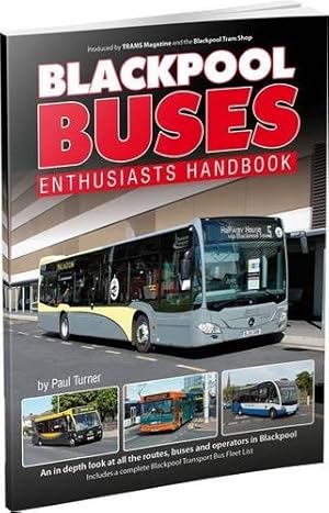 Seller image for Blackpool Buses: Enthusiasts Handbook 2015 for sale by WeBuyBooks