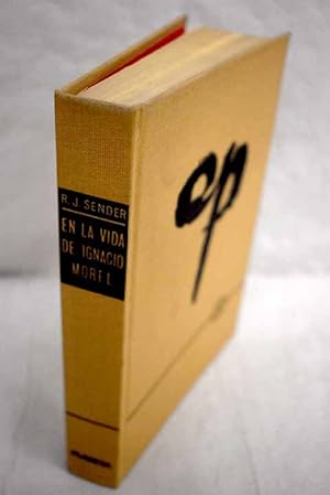 Imagen del vendedor de En la vida de Ignacio Morel a la venta por Alcaná Libros