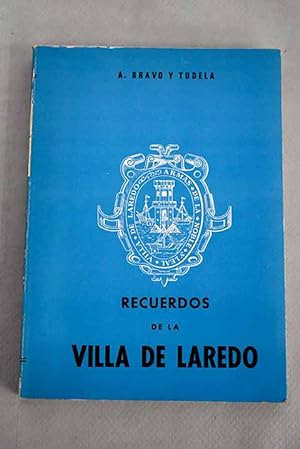 Imagen del vendedor de Recuerdos de la villa de Laredo a la venta por Alcan Libros