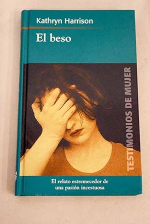 Imagen del vendedor de El beso a la venta por Alcan Libros