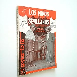 Immagine del venditore per Los nios sevillanos. Comedia en un prlogo y tres actos venduto da MAUTALOS LIBRERA