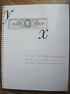 Bild des Verkufers fr Concepts of Pattern Grading 2nd Edition: Techniques for Manual and Computer Grading zum Verkauf von Reliant Bookstore