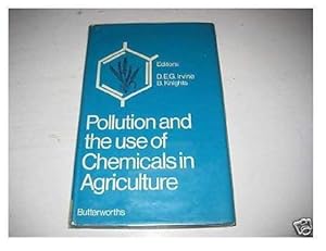 Bild des Verkufers fr Pollution and the Use of Chemicals in Agriculture zum Verkauf von WeBuyBooks