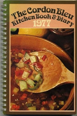 Bild des Verkufers fr The Cordon Bleu Kitchen Book & Diary 1977 zum Verkauf von WeBuyBooks