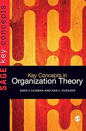 Image du vendeur pour Key Concepts in Organization Theory (SAGE Key Concepts series) mis en vente par WeBuyBooks