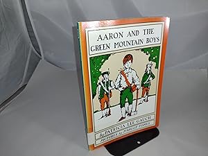 Seller image for Aaron and the Green Mountain Boys for sale by Friends of the Curtis Memorial Library