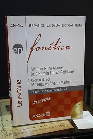 Español Lengua extranjera. Fonética. Elemental A2. Con soluciones.- Contiene 2 CD.