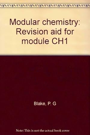 Bild des Verkufers fr Modular chemistry: Revision aid for module CH1 zum Verkauf von WeBuyBooks