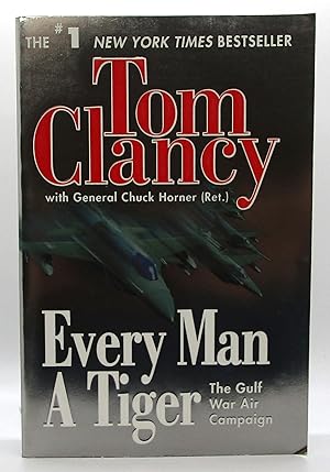 Imagen del vendedor de Every Man a Tiger: The Gulf War Air Campaign (Commander Series) a la venta por Book Nook