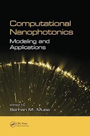 Seller image for Computational Nanophotonics: Modeling and Applications for sale by WeBuyBooks