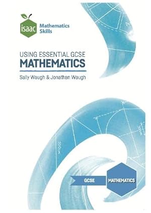 Image du vendeur pour Using Essential GCSE Mathematics mis en vente par WeBuyBooks