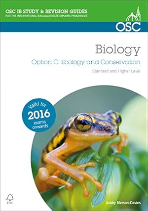 Bild des Verkufers fr IB Biology Option C Ecology and Conservation zum Verkauf von WeBuyBooks