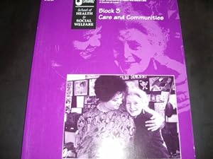 Bild des Verkufers fr Block 3: Care and Communities (K100 Understanding Health and Social Care) zum Verkauf von WeBuyBooks