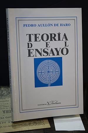 Teoría del ensayo. Como categoría polémica y programática en el marco de un sistema global de gén...