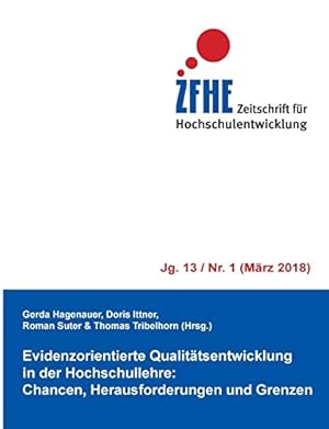 Seller image for Evidenzorientierte Qualitätsentwicklung in der Hochschullehre: Chancen, Herausforderungen und Grenzen for sale by WeBuyBooks