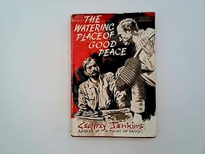 Seller image for The watering place of good peace for sale by Goldstone Rare Books