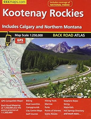 Immagine del venditore per Kootenay Rockies, Back Road Atlas venduto da WeBuyBooks