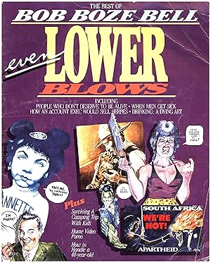 Seller image for Even Lower Blows / The Best of Bob Boze Bell for sale by Cat's Curiosities