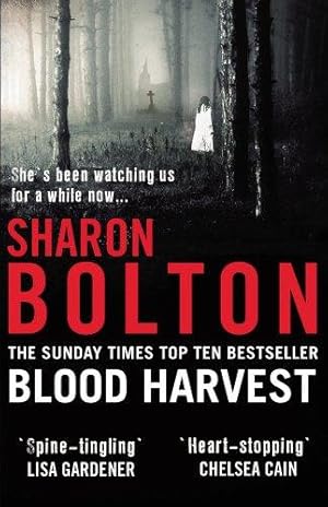 Seller image for Blood Harvest: a bone-chilling, twisty thriller from Richard & Judy bestseller Sharon Bolton for sale by WeBuyBooks