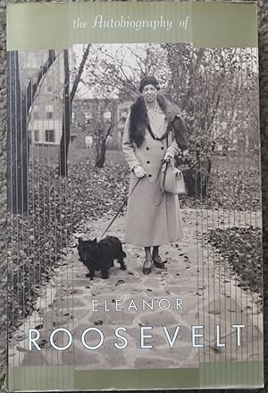 The Autobiography of Eleanor Roosevelt
