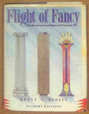 Seller image for Flight of Fancy: Banishment and Return of Ornament for sale by WeBuyBooks