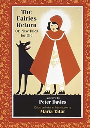 Bild des Verkufers fr The Fairies Return: Or, New Tales for Old (Oddly Modern Fairy Tales): 4 zum Verkauf von WeBuyBooks