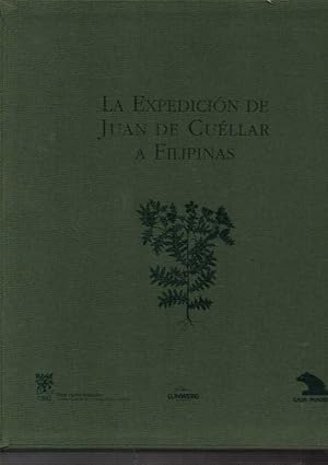 Imagen del vendedor de LA EXPEDICION DE JUAN DE CUELLAR A FILIPINAS. a la venta por Books Never Die