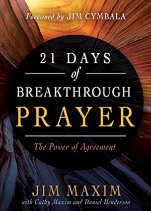 Seller image for 21 Days of Breakthrough Prayer: The Power of Agreement for sale by Reliant Bookstore