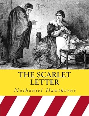 Seller image for The Scarlet Letter for sale by Reliant Bookstore