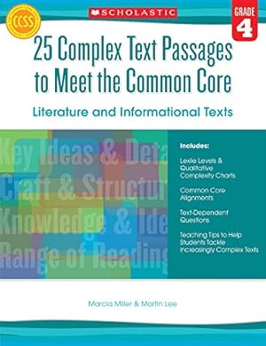 Seller image for 25 Complex Text Passages to Meet the Common Core: Literature and Informational Texts: Grade 4 for sale by Reliant Bookstore
