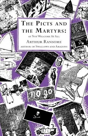 Seller image for The Picts and the Martyrs: or Not Welcome At All (Swallows And Amazons, 11) for sale by WeBuyBooks