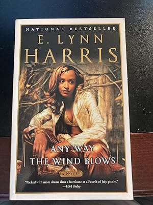 Any Way the Wind Blows: A Novel ("Basil and Yancy" Series #2), First Edition, First Printing
