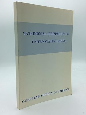 Imagen del vendedor de MATRIMONIAL JURISPRUDENCE, UNITED STATES 1975-1976: Summaries of Selected Cases a la venta por Kubik Fine Books Ltd., ABAA