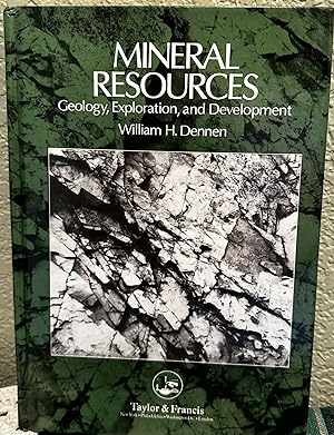 Image du vendeur pour Mineral Resources: Geology, Exploration And Development mis en vente par Crossroads Books