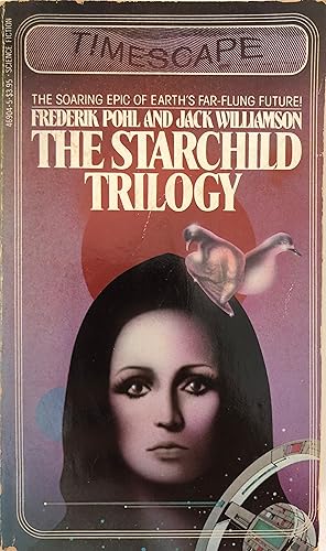 Seller image for The Starchild Trilogy for sale by Collectible Science Fiction
