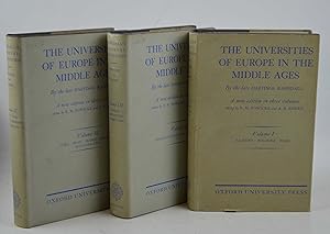 The universities of Europe in the middle ages& A new edition in three volumes edited by F.M. Powi...