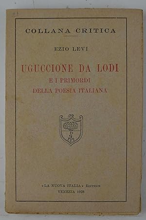 Uguccione da Lodi e i primordi della poesia italiana.