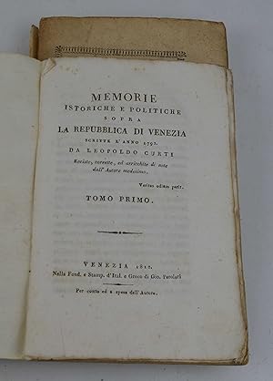 Memorie istoriche e politiche sopra la Repubblica di Venezia scritte l'anno 1792&