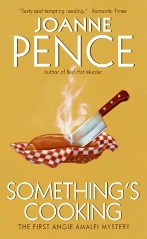 Bild des Verkufers fr Something's Cooking: An Angie Amalfi Mystery (Angie Amalfi Mysteries) zum Verkauf von Reliant Bookstore