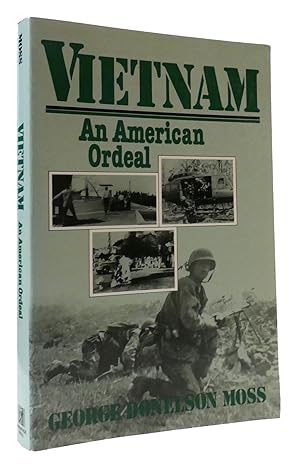 Image du vendeur pour VIETNAM- AN AMERICAN ORDEAL mis en vente par Rare Book Cellar